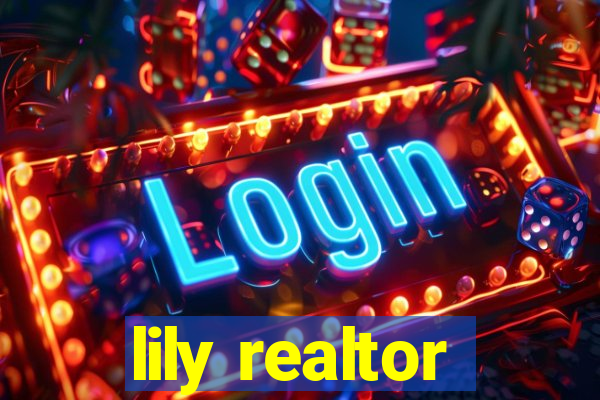lily realtor